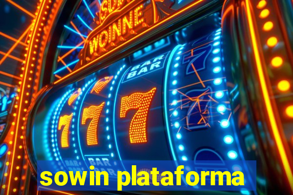 sowin plataforma